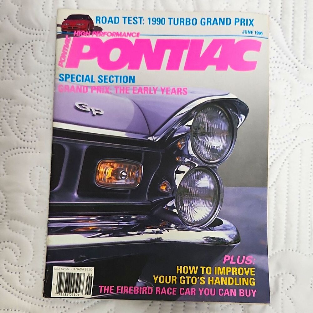 Pontiac High Performance Pontiac Magazine June 1990 Road Test Turbo Grand Prix